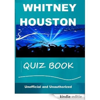The Whitney Houston Quiz Book (English Edition) [Kindle-editie] beoordelingen
