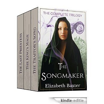 The Songmaker (The Complete Epic Fantasy Trilogy Books 1-3) (English Edition) [Kindle-editie]