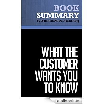 Summary : What The Customer Wants You To Know - Ram Charan: How Everybody Needs to Think About Sales Differently (English Edition) [Kindle-editie]