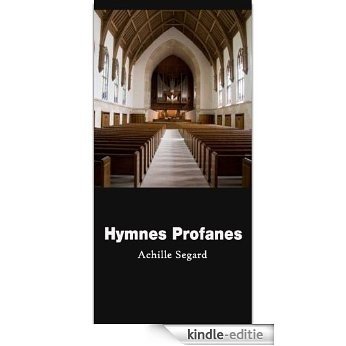 Hymnes  Profanes (French Edition) [Kindle-editie]