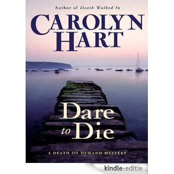 Dare to Die (Death on Demand Mysteries, No. 19): A Death on Demand Mystery (Death on Demand Mysteries Series) [Kindle-editie] beoordelingen