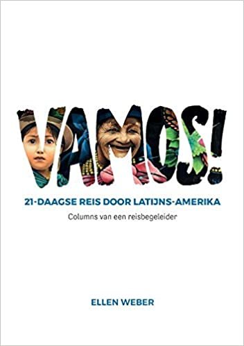 Vamos!: 21-daagse reis door Latijns-Amerika