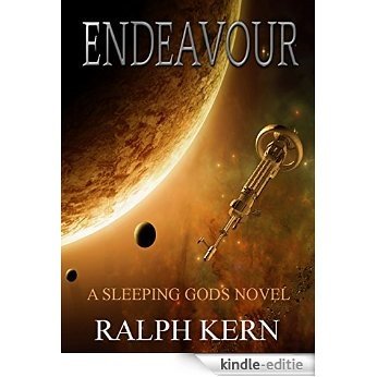 Endeavour: A Sleeping Gods Novel (English Edition) [Kindle-editie]