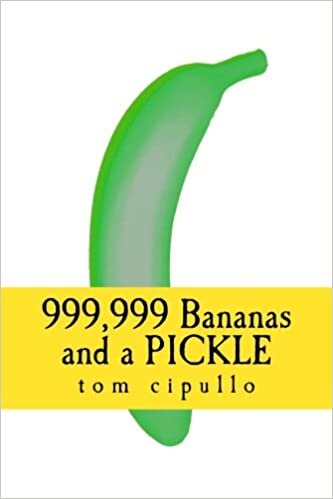 indir 999,999 Bananas and a Pickle: A One Million Bananas Book: A One Million Bananas book: Find the Pickle Edition