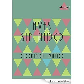 Aves sin nido (Clásicos Latinoamericanos) [Kindle-editie]