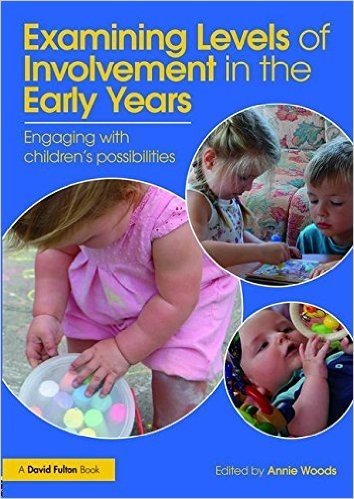 Examining Levels of Involvement in the Early Years: Engaging with Children S Possibilities