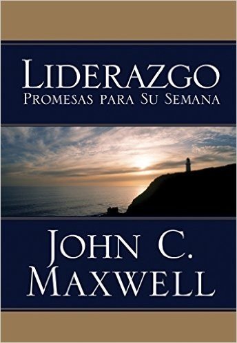 Liderazgo promesas para su semana (Spanish Edition)