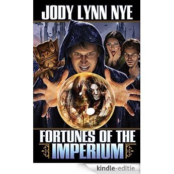 Fortunes of the Imperium (View From the Imperium Series Book 2) (English Edition) [Kindle-editie]