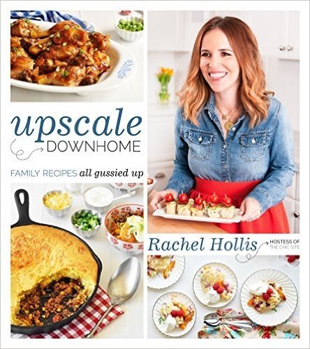 Upscale Downhome: Family Recipes, All Gussied Up baixar