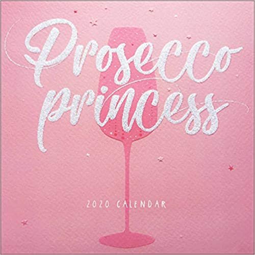 Prosecco Princess Mini Square Wall Calendar 2020