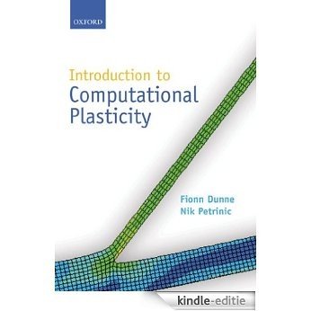 Introduction to Computational Plasticity [Print Replica] [Kindle-editie]