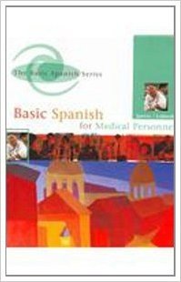 Basic Spanish for Medical Personnel W/ CD-ROM
