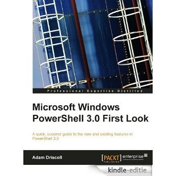 Microsoft Windows PowerShell 3.0 First Look [Kindle-editie]