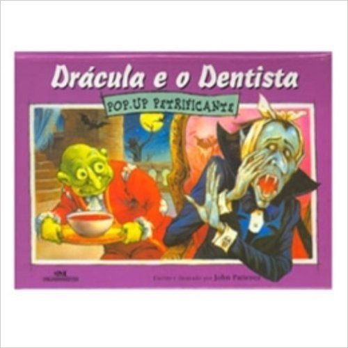 Dracula E O Dentista