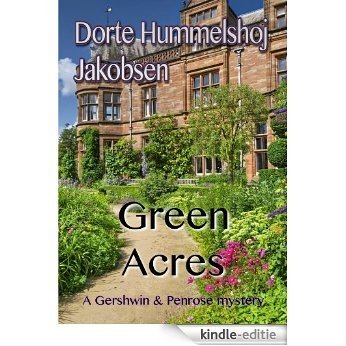 Green Acres (Gershwin & Penrose) (English Edition) [Kindle-editie]
