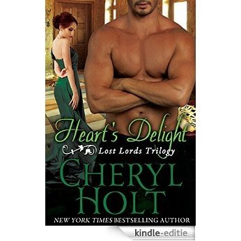 Heart's Delight (Lost Lords of Radcliffe Book 1) (English Edition) [Kindle-editie]