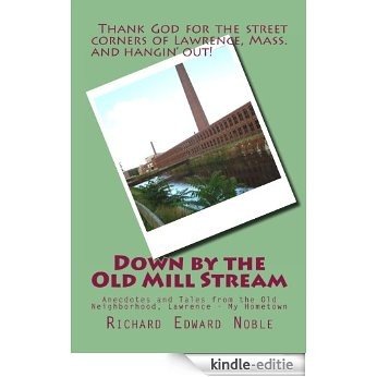 Down by the Old Mill Stream (English Edition) [Kindle-editie]