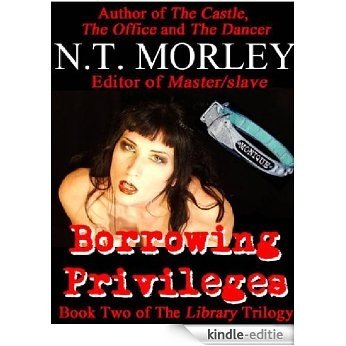 Borrowing Privileges [The Library Trilogy 2] [Kindle-editie]