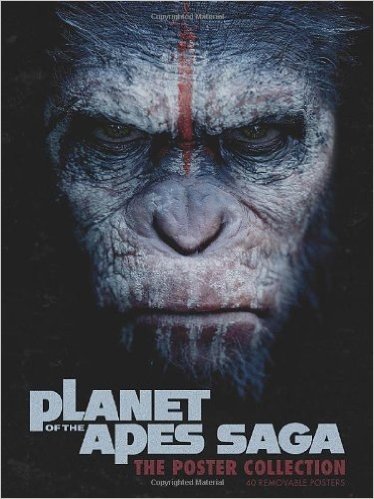 Planet of the Apes Saga: The Poster Collection