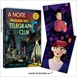 A noite passada no Telegraph Club + Cards Ilustrados