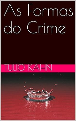 As Formas do Crime