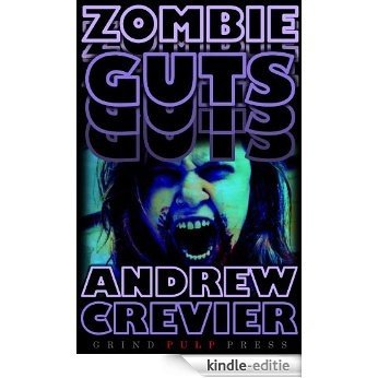 Zombie Guts (English Edition) [Kindle-editie]