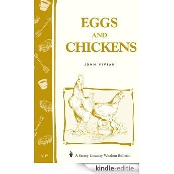 Eggs and Chickens: Storey's Country Wisdom Bulletin  A-17 (English Edition) [Kindle-editie] beoordelingen