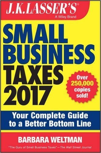 J.K. Lasser's Small Business Taxes 2017: Your Complete Guide to a Better Bottom Line baixar