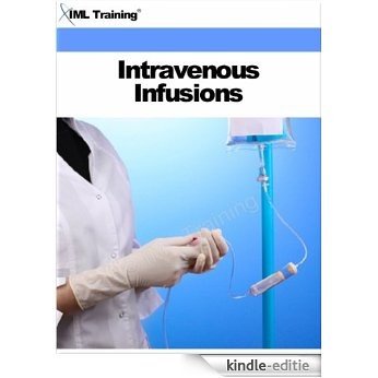 Intravenous Infusions (Nursing) (English Edition) [Kindle-editie]