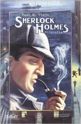Sherlock Holmes: Biografia