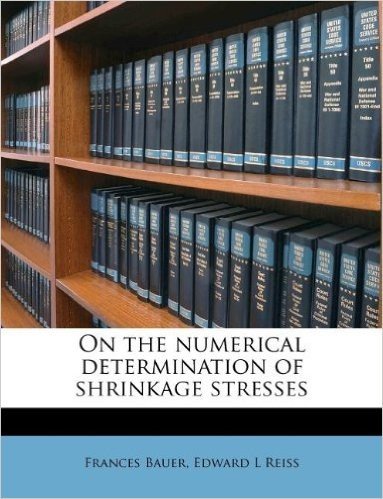 On the Numerical Determination of Shrinkage Stresses
