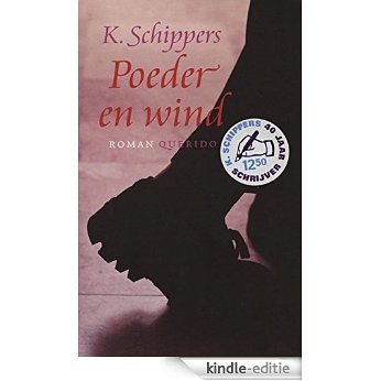 Poeder en wind [Kindle-editie]