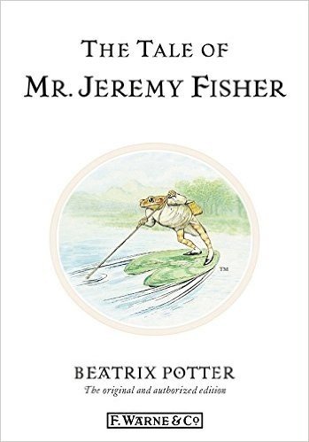 The Tale of Mr. Jeremy Fisher (Beatrix Potter Originals)