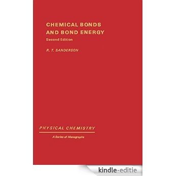 Chemical Bonds and Bonds Energy (Physical Chemistry) [Print Replica] [Kindle-editie]