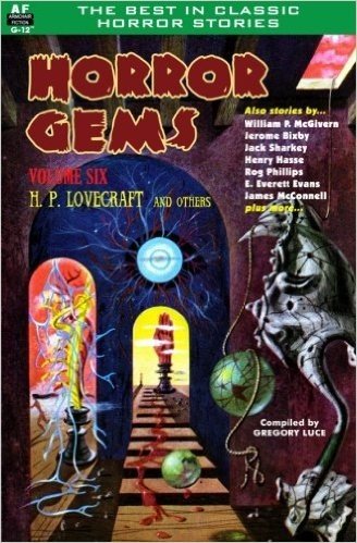 Horror Gems, Volume Six, H. P. Lovecraft and Others