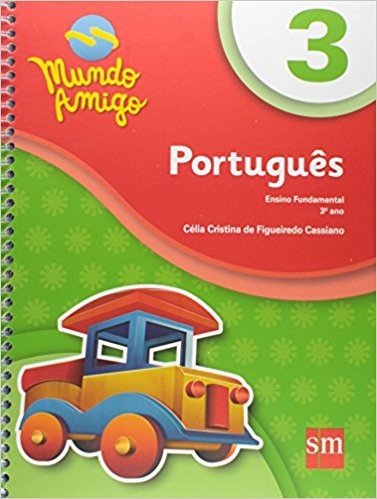 Mundo Amigo. Português 3º Ano