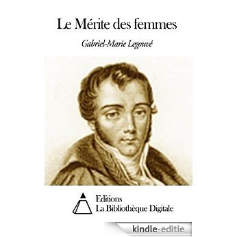 Le Mérite des femmes (French Edition) [Kindle-editie]