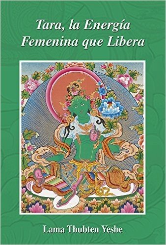 Tara, la energía femenina que libera (Spanish Edition)