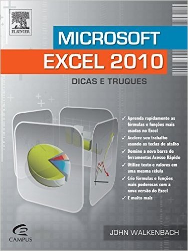 Microsoft Excel 2010. Dicas e Truques