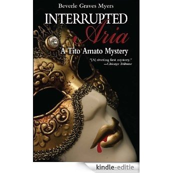 Interrupted Aria: A Tito Amato Mystery: A Baroque Mystery (Tito Amato Series Book 1) (English Edition) [Kindle-editie]