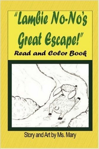 Little Lambie No-No's Great Escape: Read and Color Book