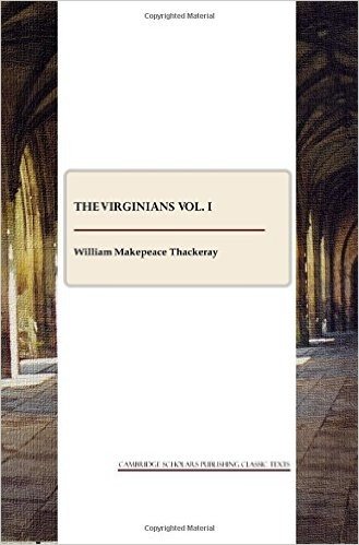 The Virginians Vol. I
