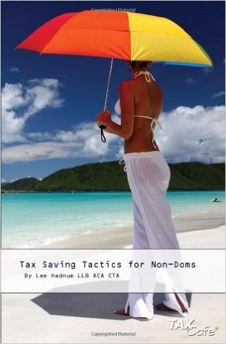 Tax Saving Tactics for Non-Doms