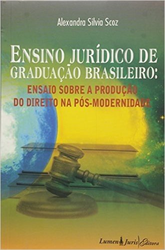 Ensino Juridico De Graduacao Brasileiro - Ensaio Sobre A Producao Do D