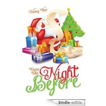 'Twas The Night Before (English Edition) [Kindle-editie]