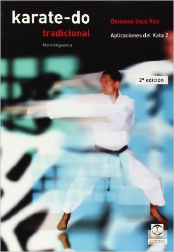 Karate-Do Tradicional IV - Aplic. del Kata 2