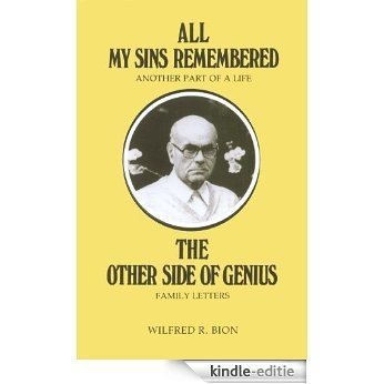 All My Sins Remembered: Another Part of a Life & The Other Side of Genius: Family Letters [Kindle-editie] beoordelingen