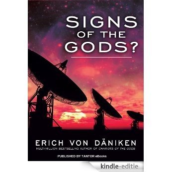 Signs of the Gods? (English Edition) [Kindle-editie]
