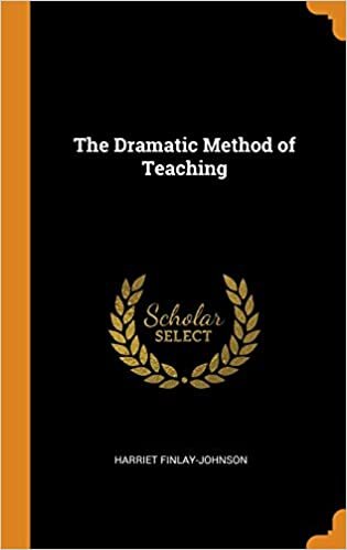 indir The Dramatic Method of Teaching