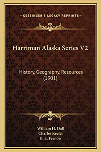indir Harriman Alaska Series V2: History, Geography, Resources (1901)